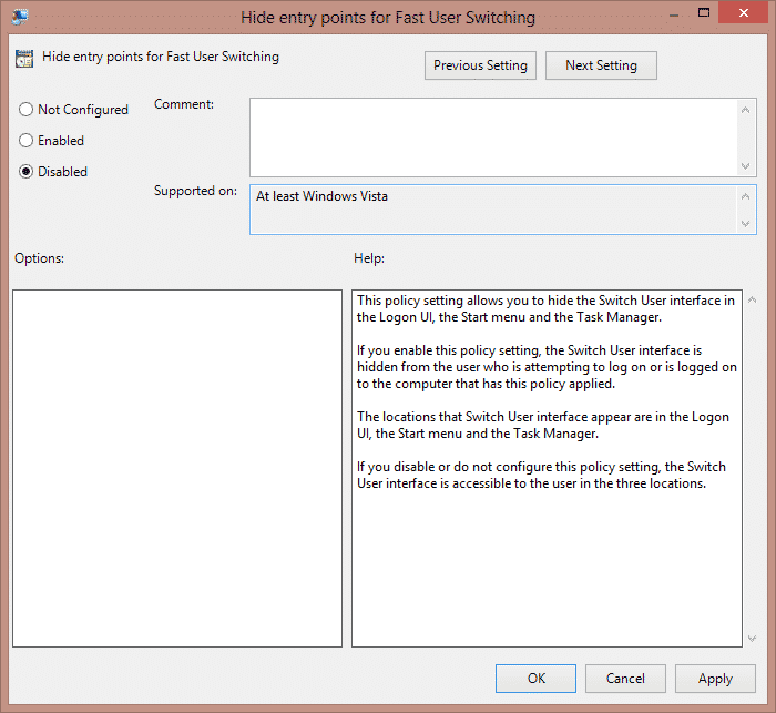 Disabled” option and “Apply” button to Use Local Group Policy Editor to Disable Fast User Switching On Windows 7, 8, 8.1 and 10