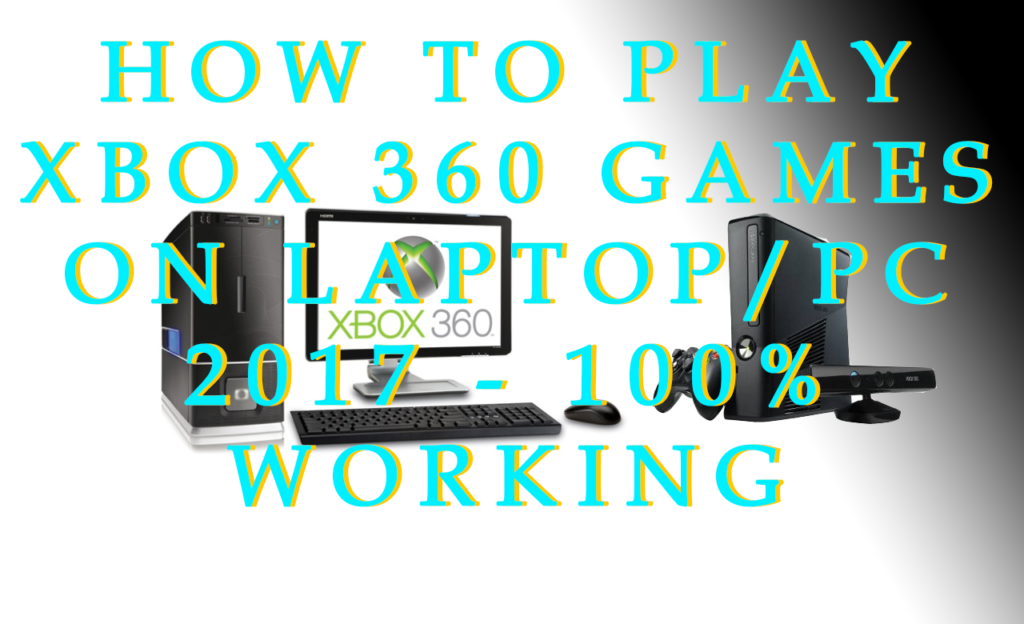 xbox 360 games for pc