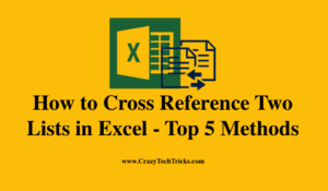 How To Cross Reference Two Lists In Excel Top Methods Crazy Tech