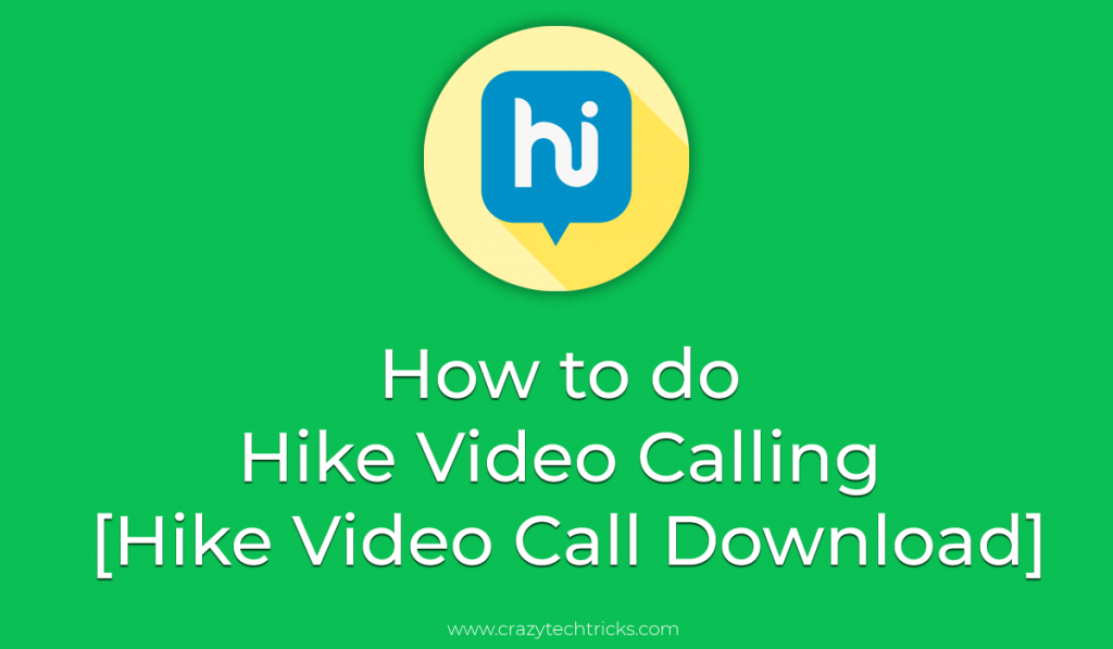 How to do Hike Video Calling