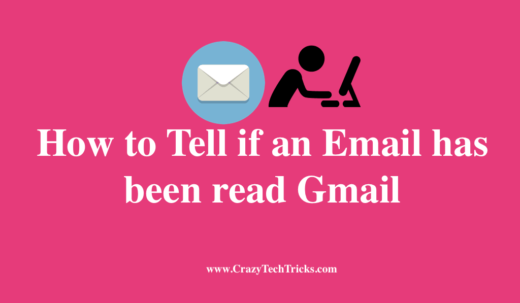 How to Tell if an Email has been read Gmail