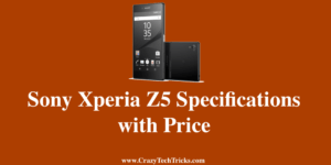 Sony Xperia Z5 Specifications