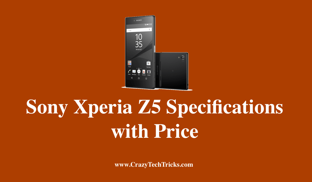 Sony Xperia Z5 Specifications 