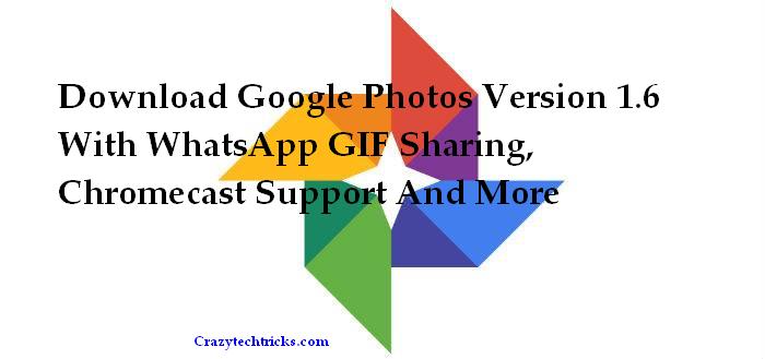 Google Photos Version 1.6