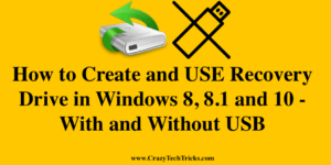 Recovery Drive in Windows 8, 8.1 and 10