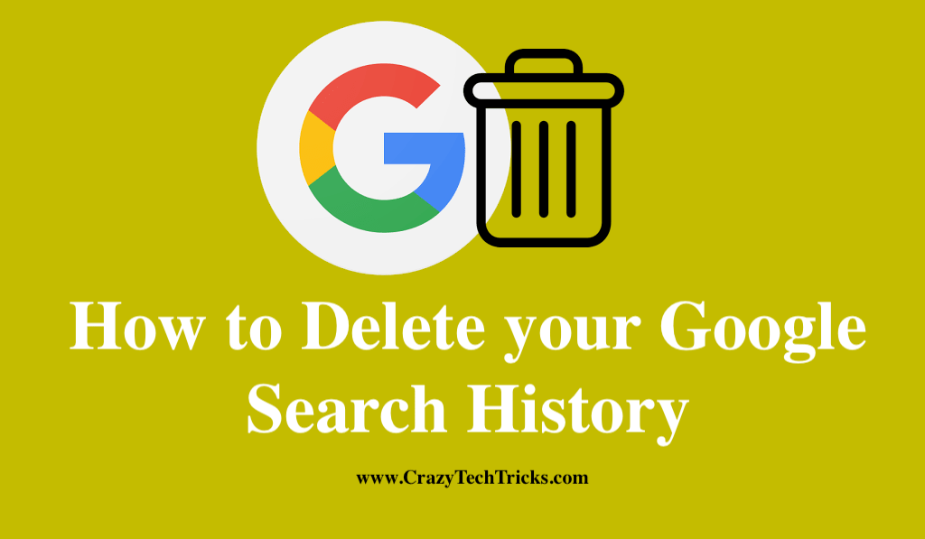 How To Delete Your Google Search History