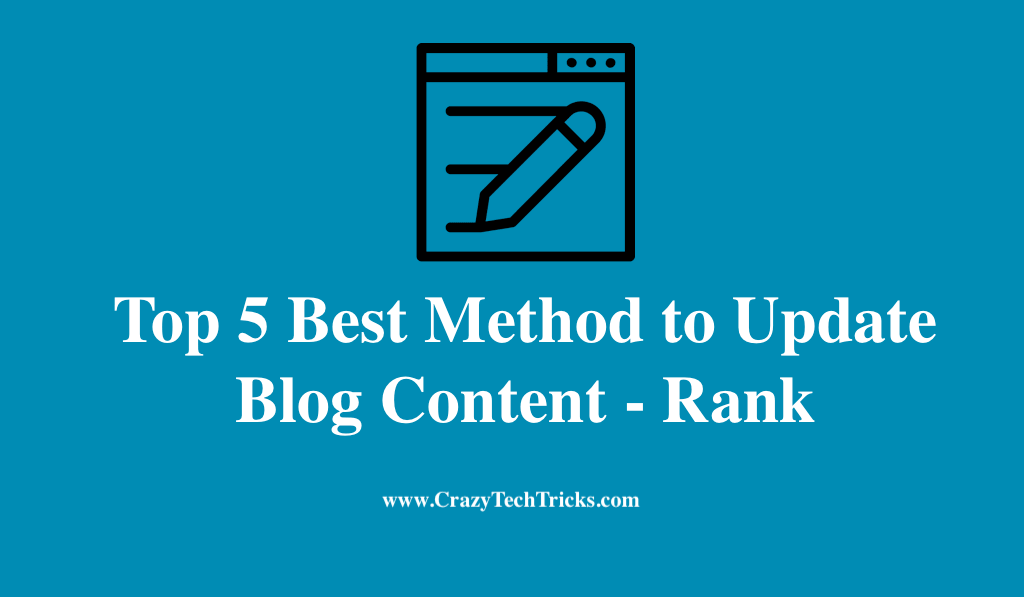 Best Method to Update Blog Content