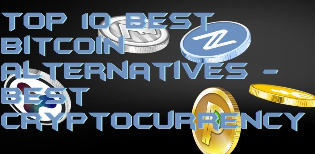 Top 10 Best Bitcoin Alternatives - Best Cryptocurrency