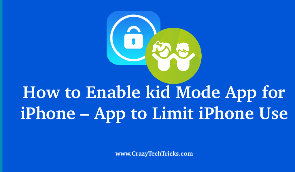 How to Enable kid Mode App for iPhone