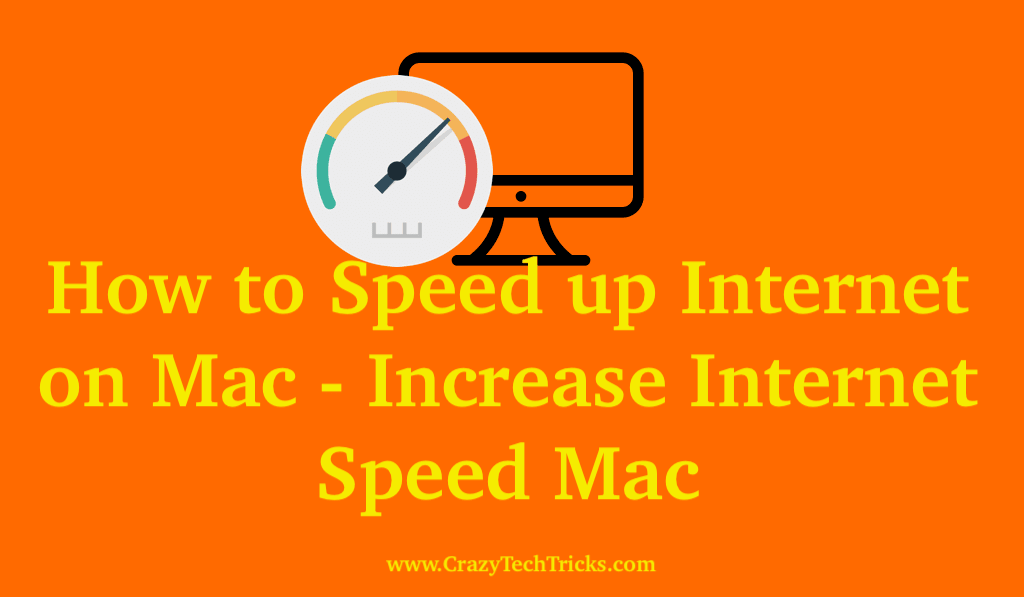 How to Speed up Internet on Mac