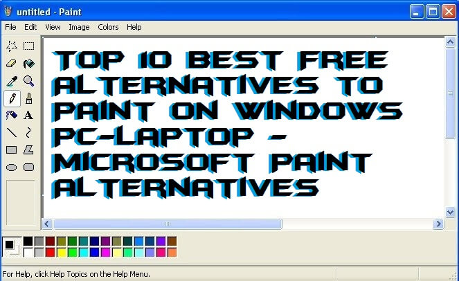 Top 10 Best Free Alternatives to Paint on Windows PC-Laptop - Microsoft Paint Alternatives