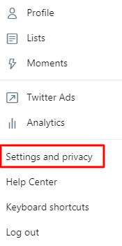 click on Settings and Privacy.-How to Delete a Twitter Account Permanently