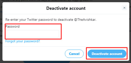 enter the password and click Deactivate account.-How to Delete a Twitter Account Permanently