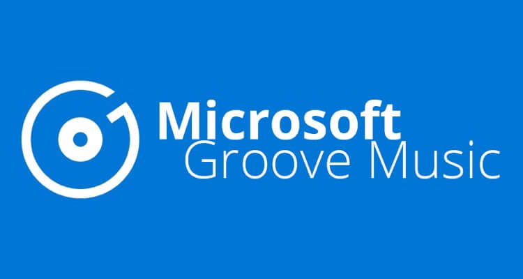 Microsoft Groove - Top 10 Best apps to Listen to Music Without WiFi on Android & iPhone