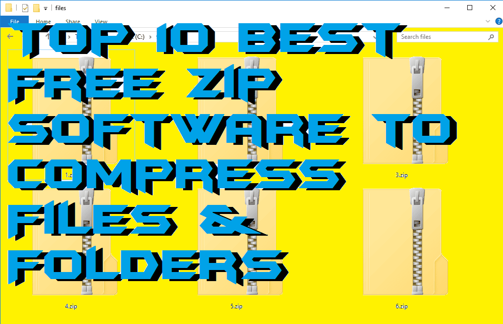 Top 10 Best Free Zip Software to Compress Files & Folders