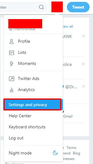 click on Settings and Privacy tab - Where is Account Settings on Twitter - Edit Twitter Settings