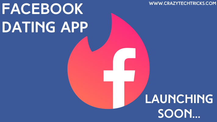 Facebook Dating App Launching Soon