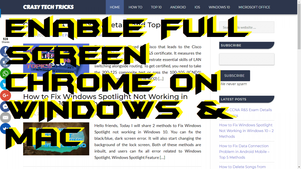 How to Enable Full Screen Chrome without any Software on Windows & Mac