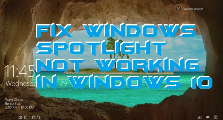 microsoft spotlight not working