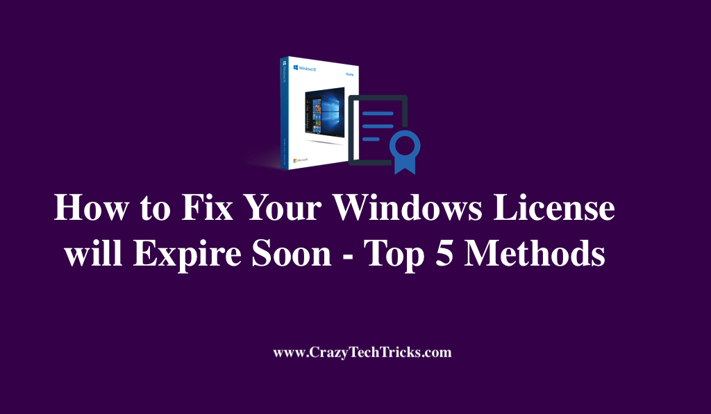 How To Fix Your Windows License Will Expire Soon Top 5 Methods