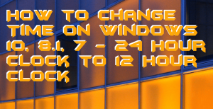 how to change a digital watch to 12 hour time