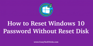 How to Reset Windows 10 Password Without Reset Disk
