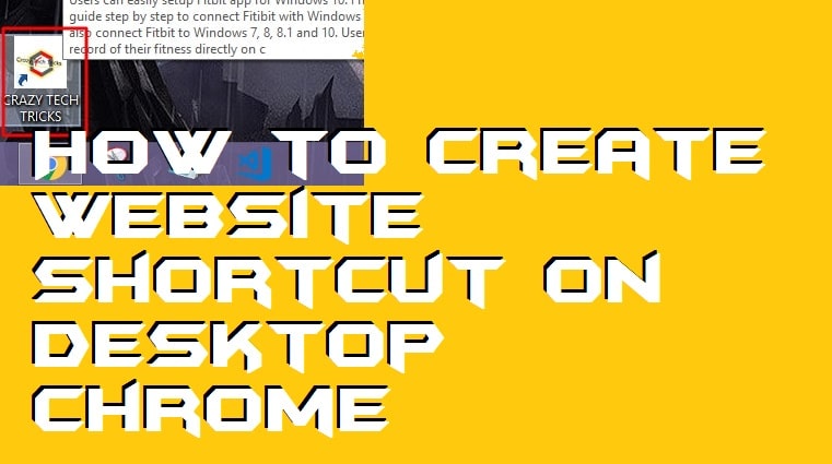 How to Create Website Shortcut on Desktop Chrome