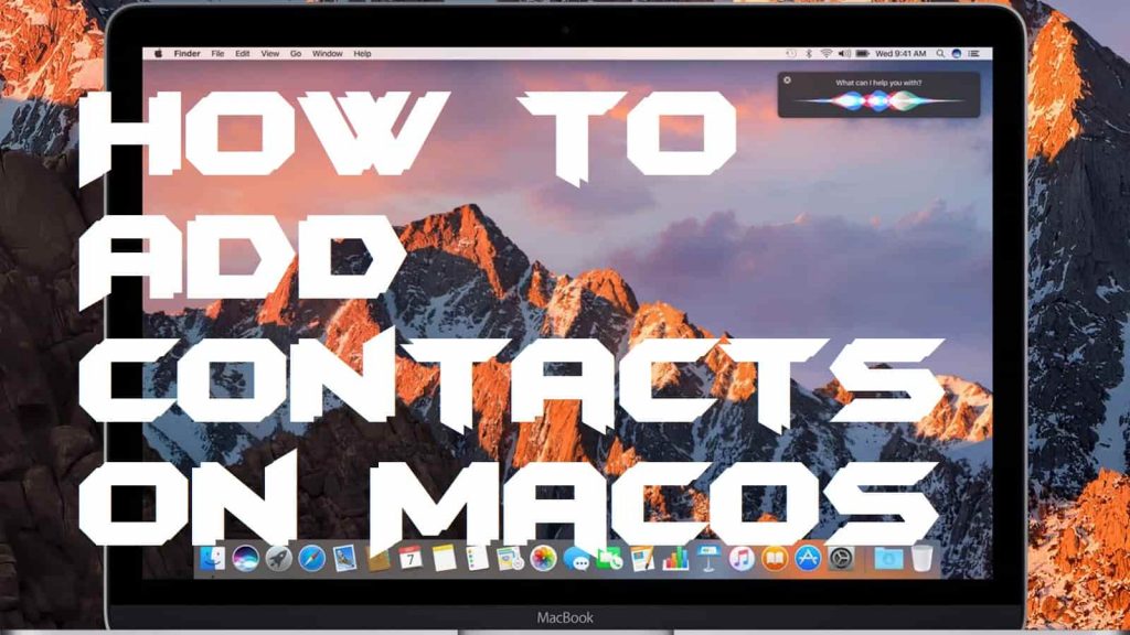 How to Add Contacts on MacOS