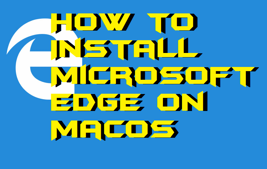 install microsoft edge on mac