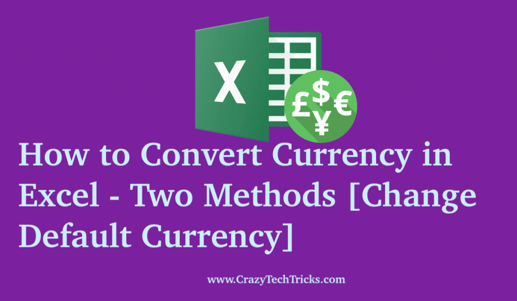 How to Convert Currency in Excel - Two Methods [Change Default Currency ...