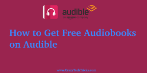 How to Get Free Audiobooks on Audible