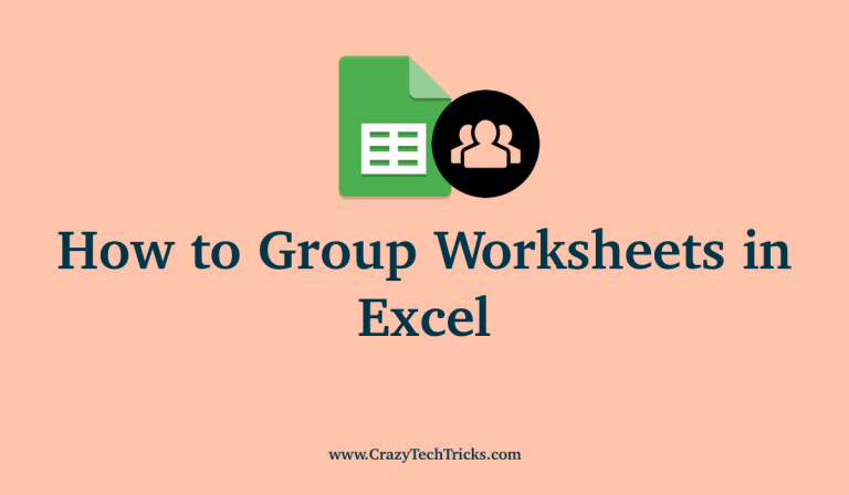 how-to-group-worksheets-in-excel-very-quickly-crazy-tech-tricks