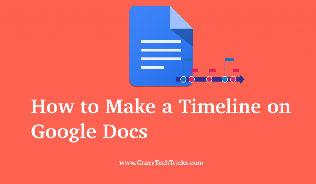 How To Make A Timeline In Google Doc