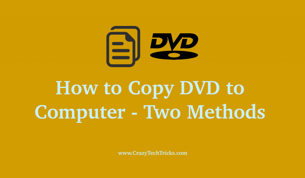 How to Copy DVD to Computer