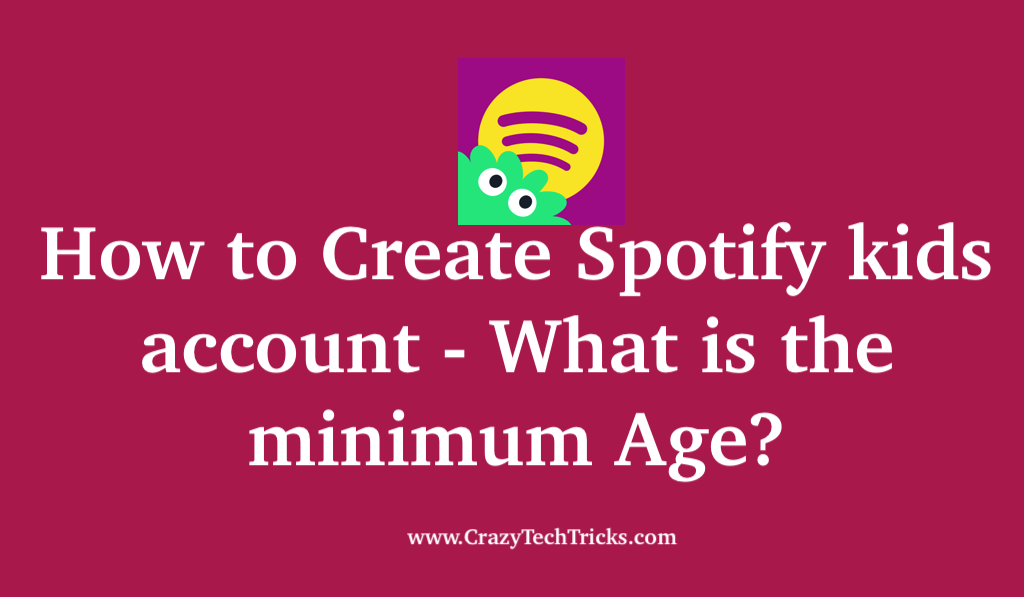 How to Create Spotify kids account