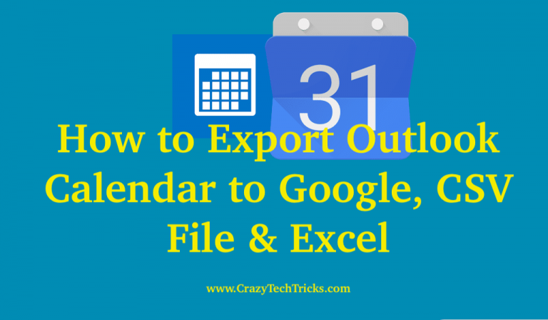 How to Export Outlook Calendar to Google CSV File Excel Crazy Tech
