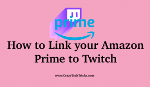 link amazon prime to twitch