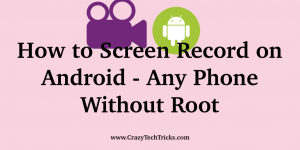 How to Screen Record on Android