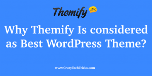 Why Themify Is considered as Best WordPress Theme