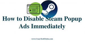 How to Disable Steam Popup Ads