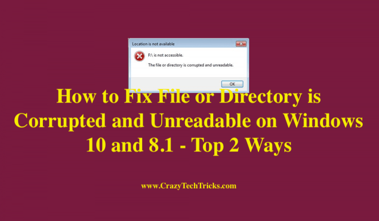 How To Fix File Or Directory Is Corrupted And Unreadable On Windows 10