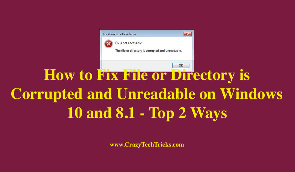 How To Fix File Or Directory Is Corrupted And Unreadable On Windows 10