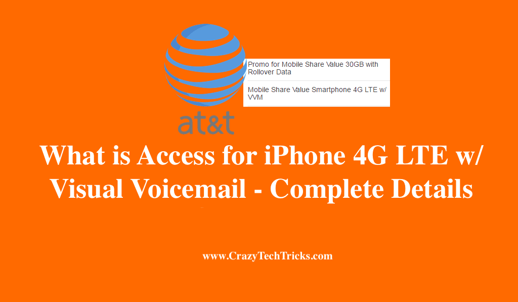 Access for iPhone 4G LTE w/ Visual Voicemail