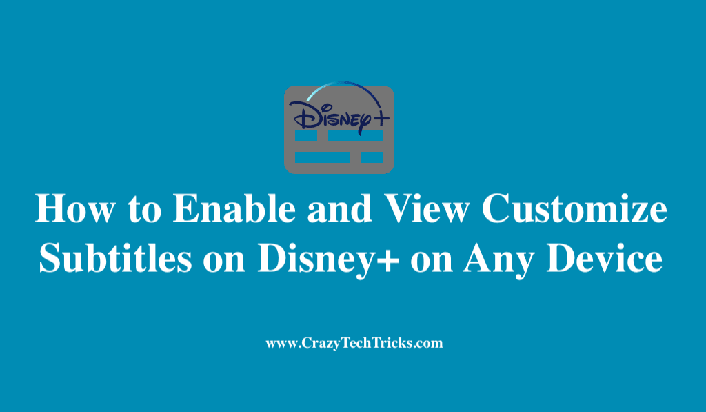 Customize Subtitles on Disney+