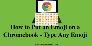 How to Put an Emoji on a Chromebook
