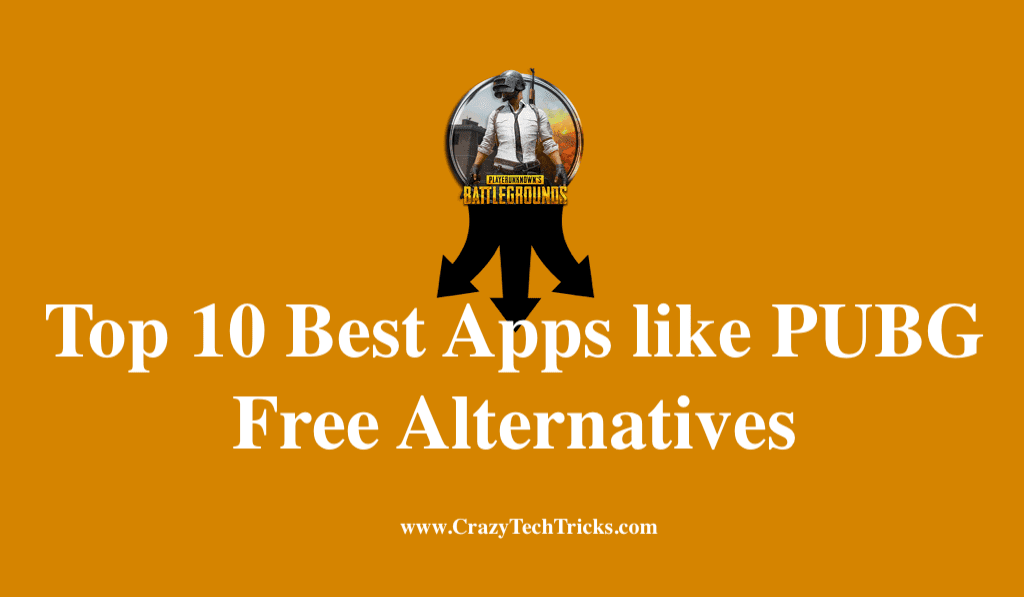 Top 10 Best Apps like PUBG