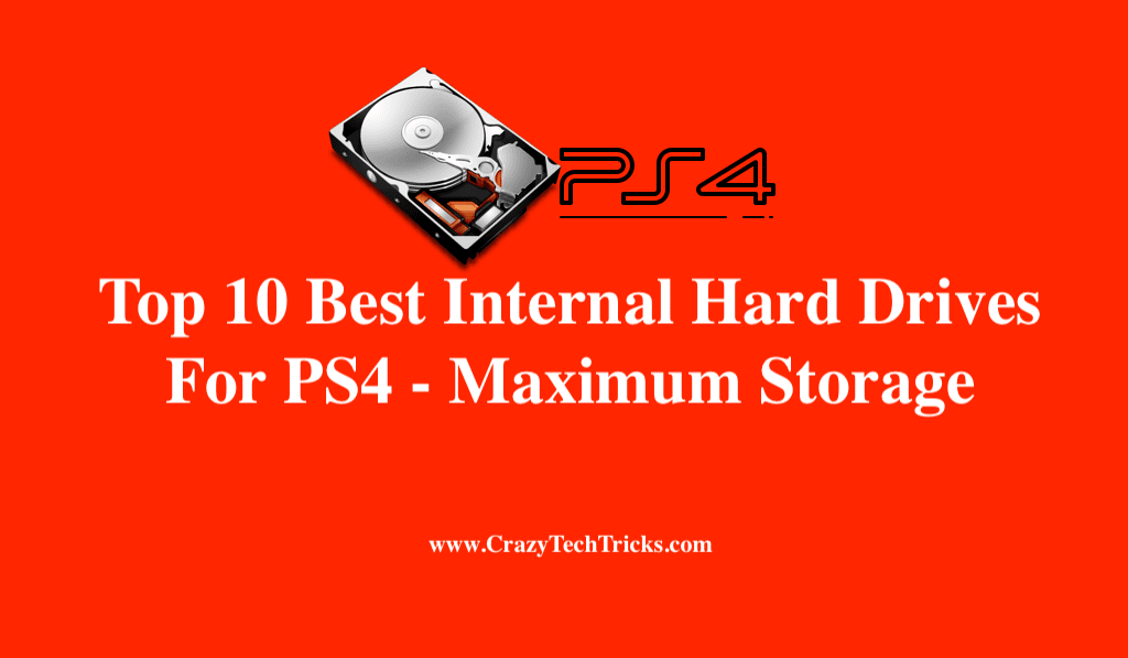 Best Internal Hard Drives For PS4