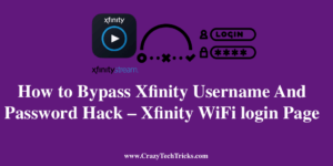How to Bypass Xfinity Username And Password Hack