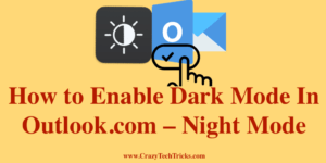 How to Enable Dark Mode In Outlook.com