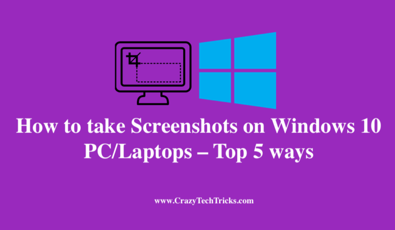How to take Screenshots on Windows 10 PC/Laptops Top 5 ways
